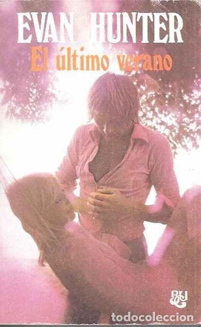 Libros de segunda mano: El &uacute;ltimo verano - Hunter, Evan - Foto 1