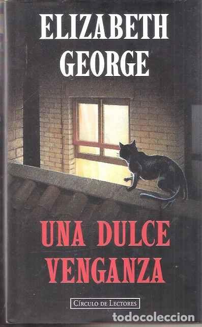 Libros de segunda mano: Una dulce venganza - George, Elizabeth - Foto 1