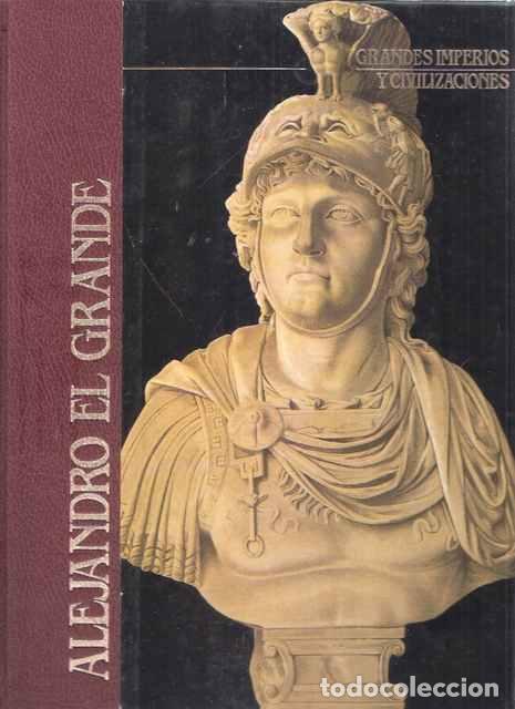 Libros de segunda mano: Alejandro El Grande - Aguilera, Concha (Coord.) - Foto 1