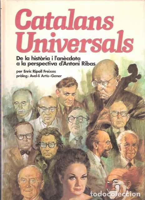 Libros de segunda mano: Catalans Universals - Ripoll Freixes, Enric - Foto 1