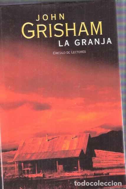 Libros de segunda mano: La granja - Grisham, John - Foto 1