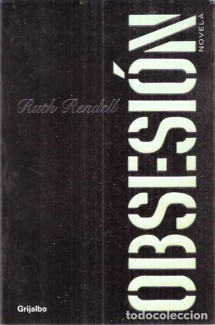 Libros de segunda mano: Obsesi&oacute;n - Rendell, Ruth - Foto 1
