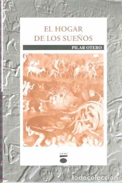 Libros de segunda mano: El hogar de los sue&ntilde;os - Otero, Pilar - Foto 1