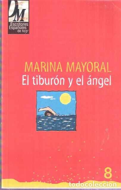 Libros de segunda mano: El tibur&oacute;n y el &aacute;ngel - Mayoral - Foto 1