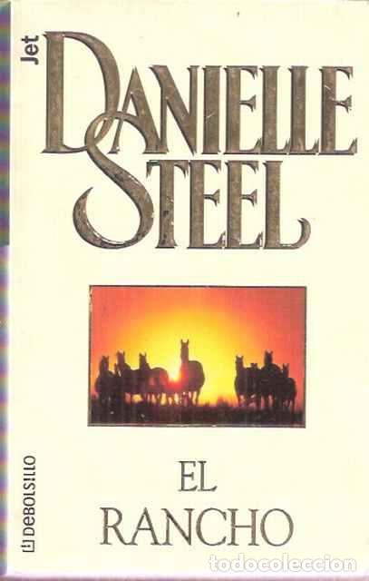 Libros de segunda mano: El Rancho - Steel, Danielle - Foto 1