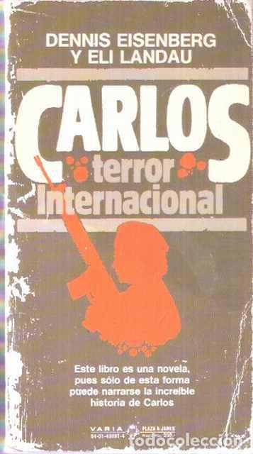 Libros de segunda mano: Carlos terror internacional - Eisenberg, Dennis y Landau, Eli - Foto 1