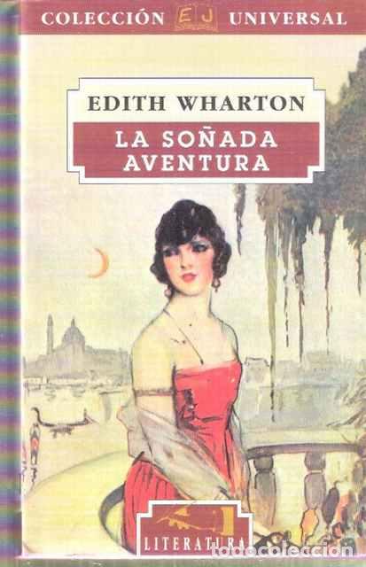 Libros de segunda mano: La so&ntilde;ada aventura - Wharton, Edith - Foto 1