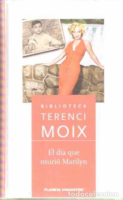 Libros de segunda mano: El d&iacute;a que muri&oacute; Marilyn - Moix, Terenci - Foto 1