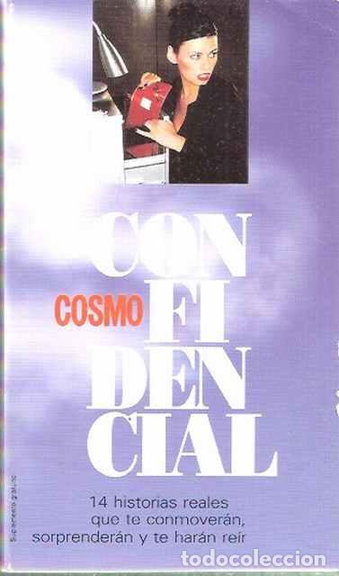 Libros de segunda mano: Cosmopolitan Confidencial - VV. AA. - Foto 1