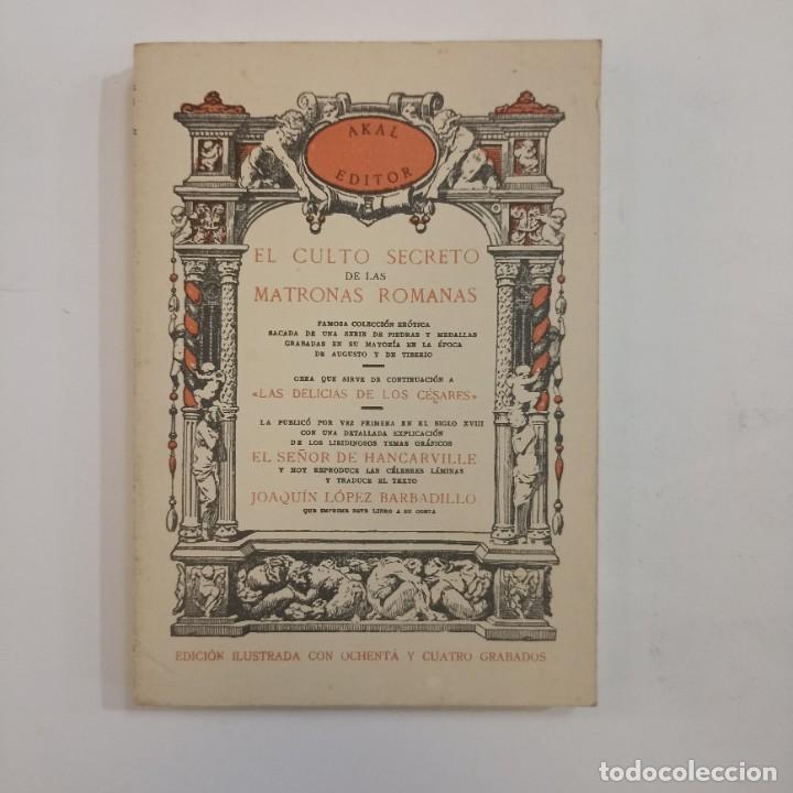 Libros de segunda mano: Facs&iacute;mil El culto secreto de las matronas romanas - Foto 1