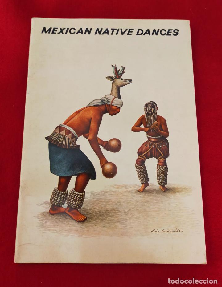 Libros de segunda mano: LIBRETO - MEXICAN NATIVE DANCES. - INGLES - Foto 1