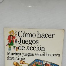 Libros de segunda mano: LIBRO EDICIONES PLESA COMO HACER JUEGOS DE ACCION. SM.. Lote 331714558