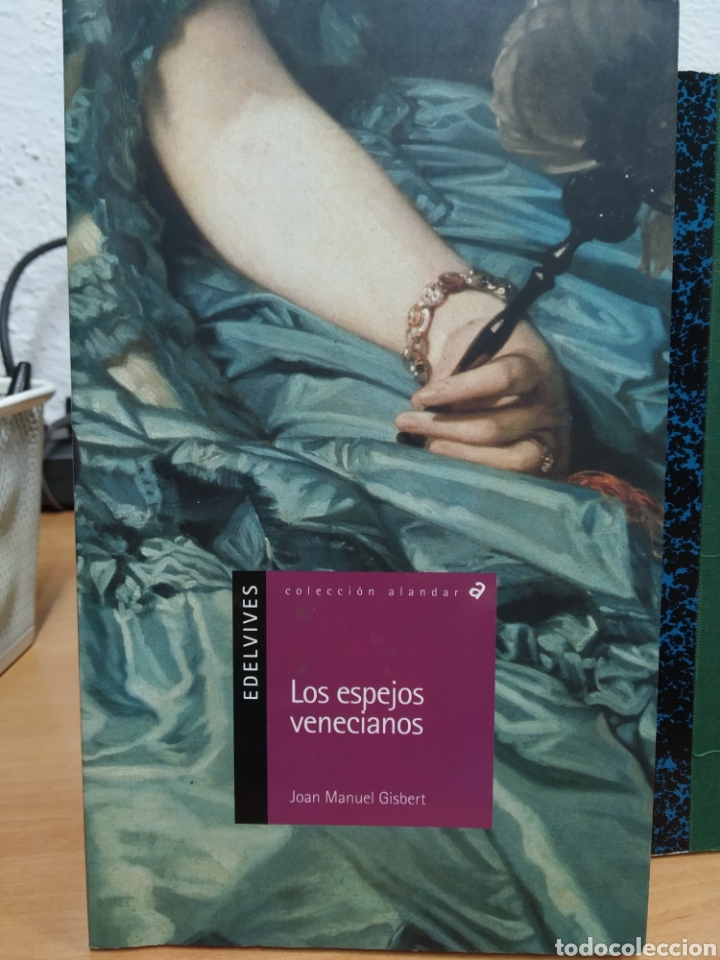 Libros de segunda mano: LOS ESPEJOS VENECIANOS. JOAN MANUEL GISBERT - Foto 1