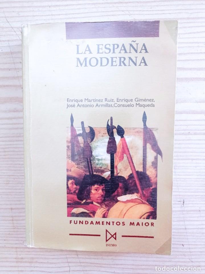 Libros de segunda mano: La Espa&ntilde;a Moderna - 1995 - Ediciones Istmo - Foto 1