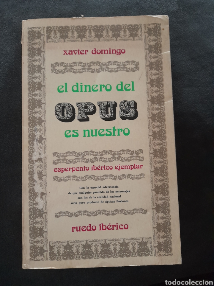 Libros de segunda mano: El dinero del OPUS es nuestro. Xavier Domingo - Foto 1