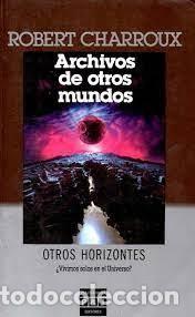 Libros de segunda mano: archivos de otros mundos Robert Charroux - Foto 1