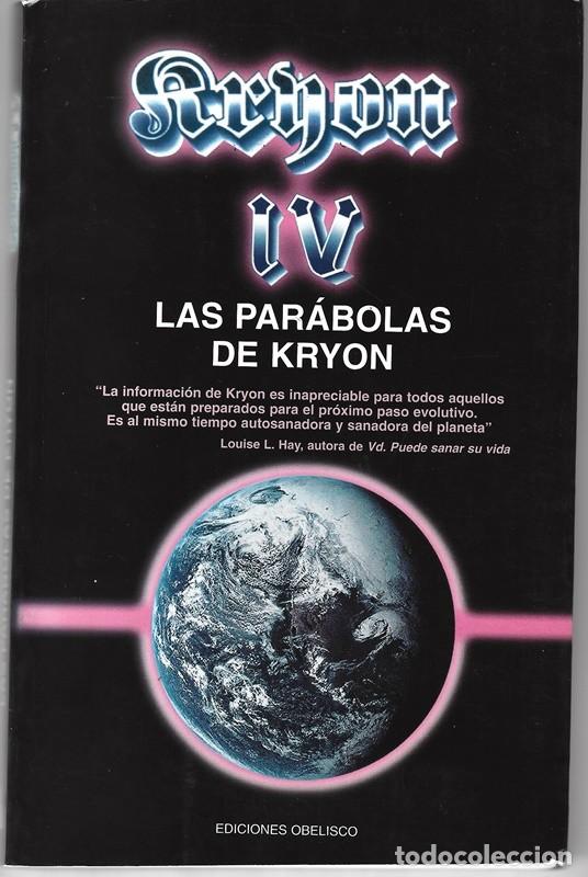 Libros de segunda mano: KRYON IV LAS PAR&Aacute;BOLAS DE KRYON - Foto 1