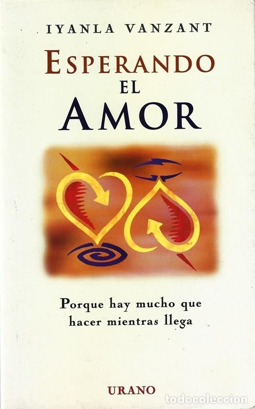 Libros de segunda mano: ESPERANDO EL AMOR IYANLA VANZANT - Foto 1