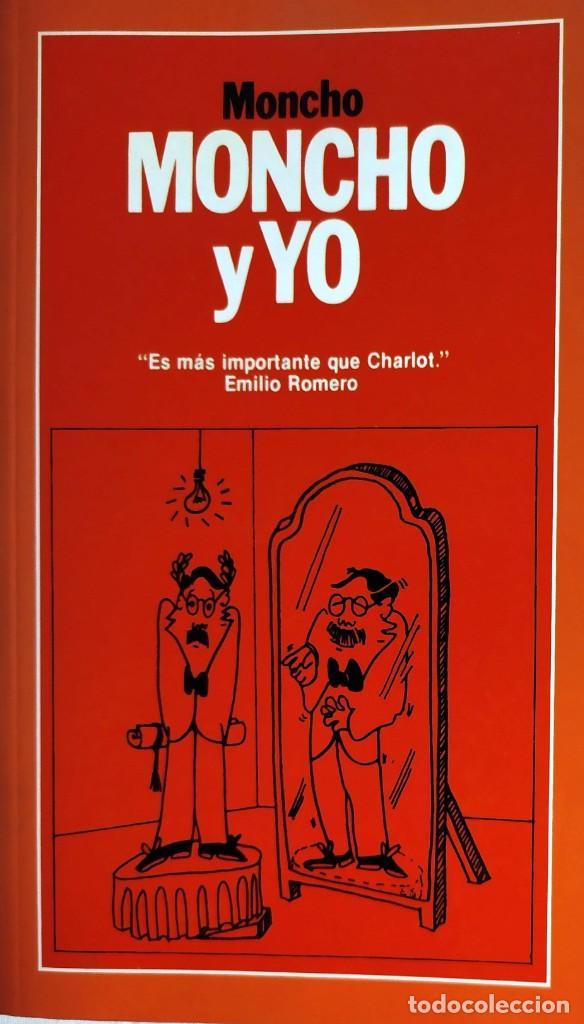 Second hand books: Moncho Borrajo y yo Mas importante que Charlot Emilio Romero