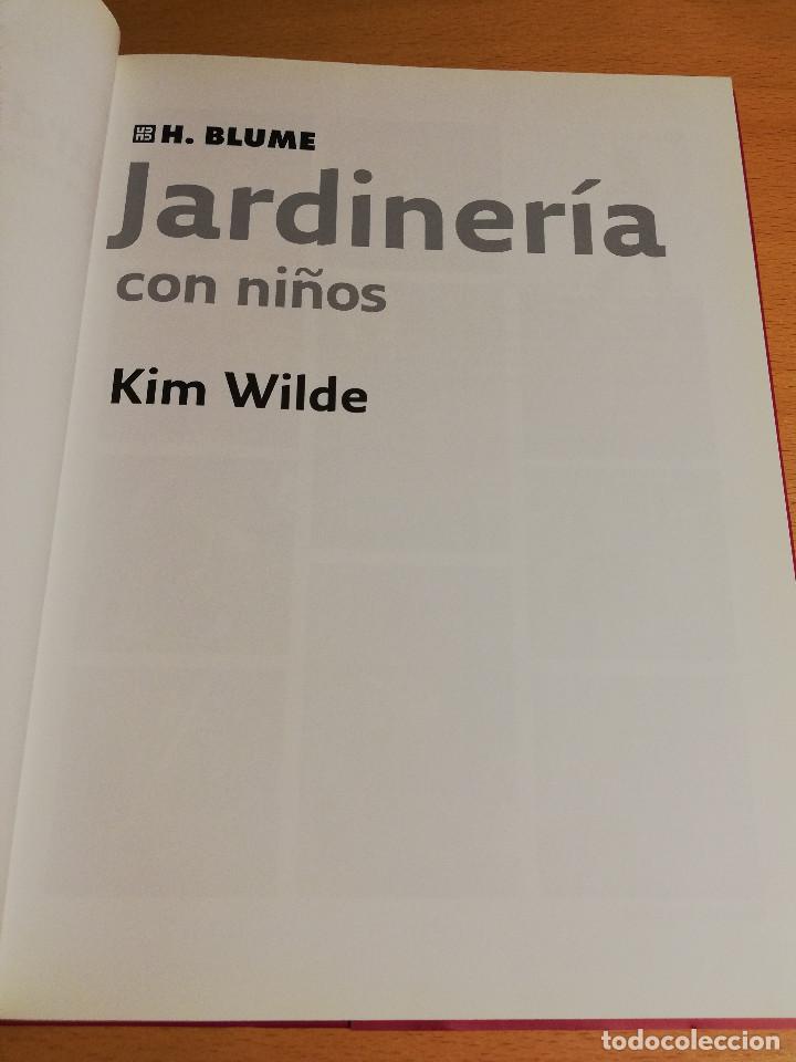Libros de segunda mano: JARDINER&Iacute;A CON NI&Ntilde;OS (KIM WILDE) - Foto 2