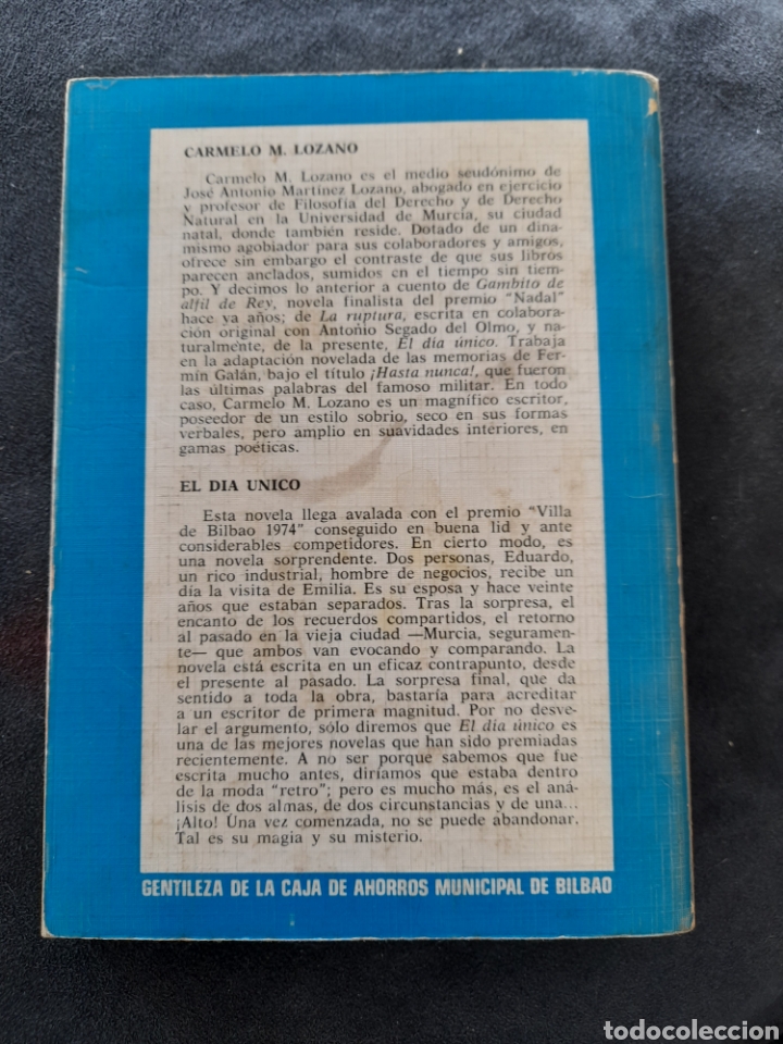 Libros de segunda mano: El d&iacute;a &uacute;nico. Carmelo M. Lozano - Foto 2