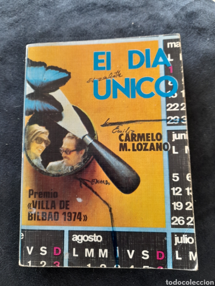 Libros de segunda mano: El d&iacute;a &uacute;nico. Carmelo M. Lozano - Foto 1