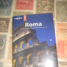 Libros de segunda mano: ROMA. TODO LO QUE NECESITA PARA DISFRUTAR DE SU VIAJE - GUIAS LONELY PLANET Nº1. Lote 331877203