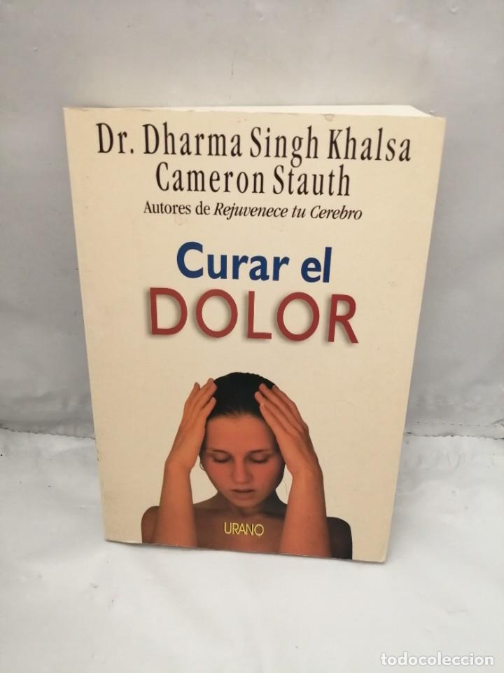 Libros de segunda mano: CURAR EL DOLOR - Foto 1