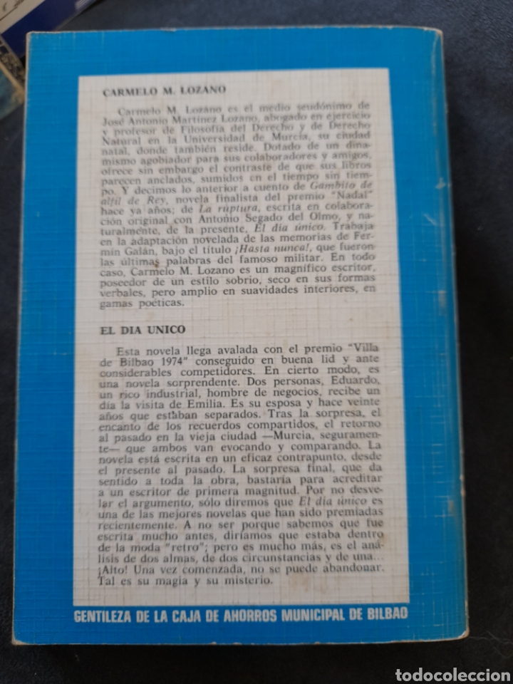 Libros de segunda mano: El dia &uacute;nico. Carmelo M. Lozano - Foto 2