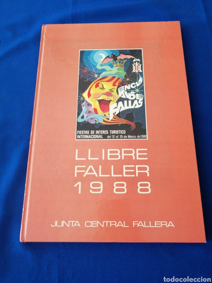 Libros de segunda mano: LIBRO FALLERO 1988 JUNTA CENTRAL FALLERA - Foto 1
