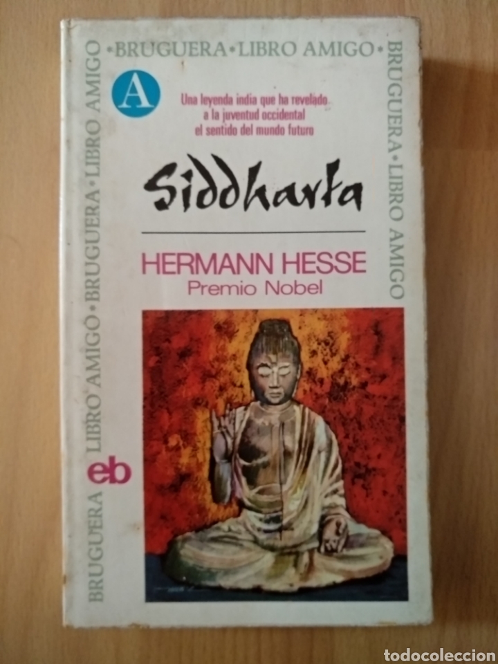 Libros de segunda mano: C0X - SIDDHARTA - HERMANN HESSE / LIBRO AMIGO 73 / BRUGUERA - Foto 1