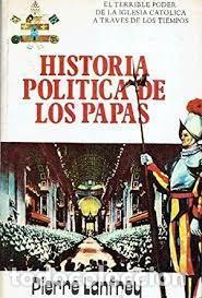 Libros de segunda mano: historia pol&iacute;tica de los Papas Pierre Lanfrey - Foto 1
