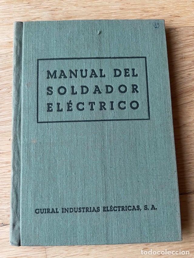 Libros de segunda mano: Manual del soldador electrico - Foto 3