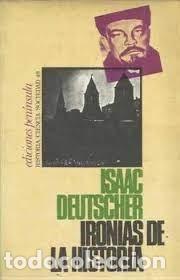 Libros de segunda mano: iron&iacute;as de la historia Isaac Deutscher - Foto 1