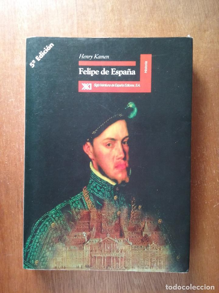 Livres d'occasion: FELIPE DE ESPA&Ntilde;A, HENRY KAMEN, SIGLO VEINTIUNO EDITORES, FELIPE II, HISTORIA, BIOGRAFIA