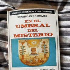 Libri di seconda mano: EN EL UMBRAL DEL MISTERIO - STANISLAS DE GUAITA. Lote 332204888