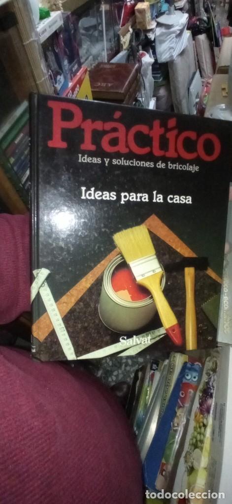 Libros de segunda mano: PRACTICO. IDEAS Y SOLUCIONES DE BRICOLAJE. IDEAS PARA LA CASA. SALVAT. - Foto 1