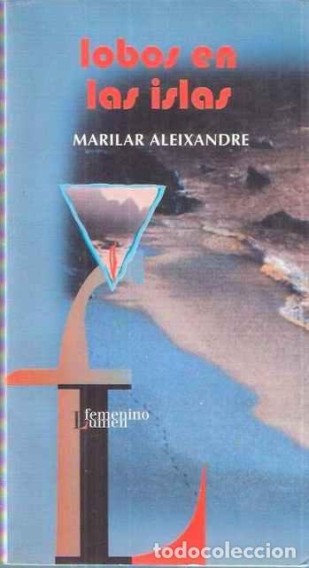 Libros de segunda mano: Lobos en las islas - Aleixandre, Marilar - Foto 1
