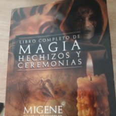 Libros de segunda mano: MIGENE GONZÁLEZ. MAGIA, HECHIZOS Y CEREMONIAS.
