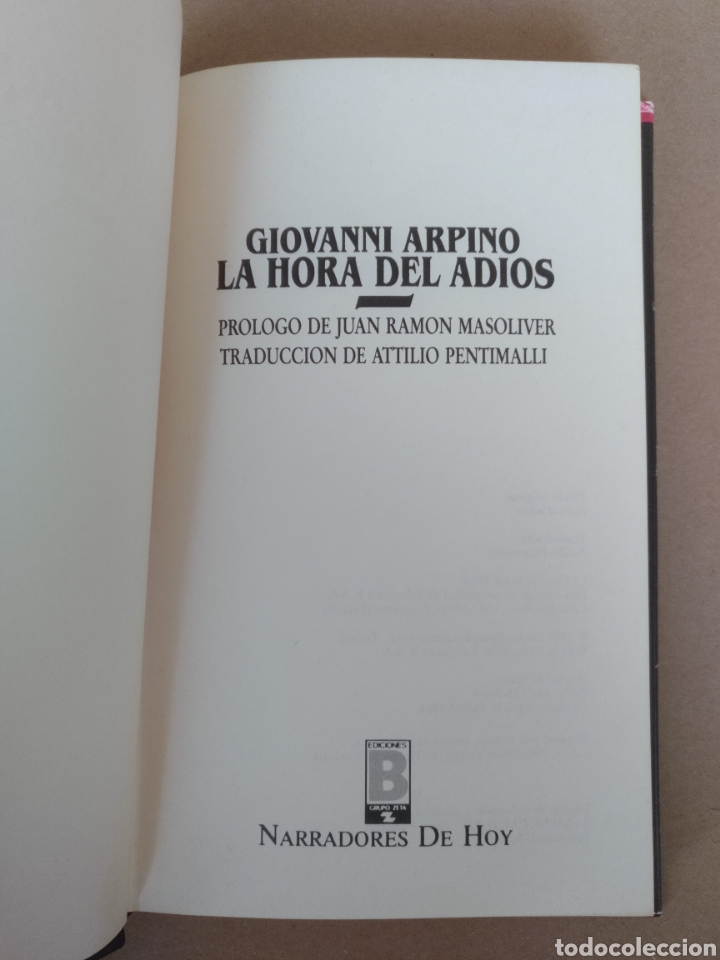 Libros de segunda mano: La hora del adios. Giovanni Arpino. Ediciones B. Libro - Foto 4