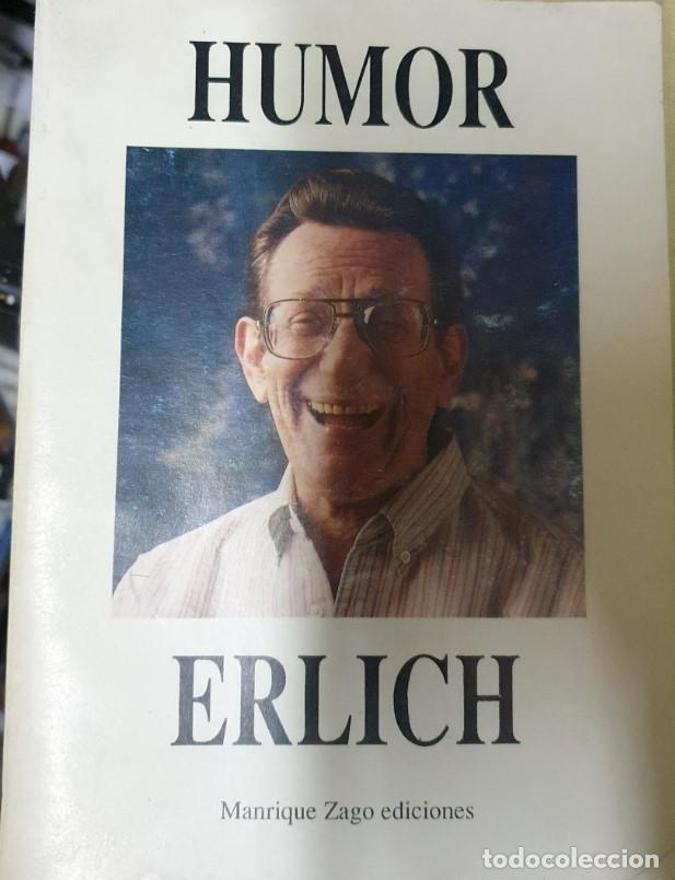 Libros de segunda mano: HUMOR ERLICH. - ERLICH, Norman. - Foto 1