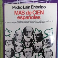 Libros de segunda mano: MÁS DE CIEN ESPAÑOLES. P. LAÍN ENTRALGO. PLANETA, 1981.. Lote 332310678