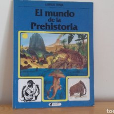 Libros de segunda mano: EL MUNDO DE LA PREHISTORIA, COLECCIÓN CLIPER PLAZA Y JANÉS, 1981