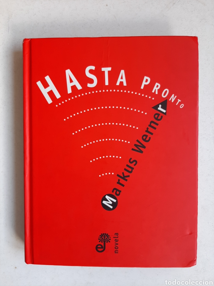 Libros de segunda mano: HASTA PRONTO - Markus Werner - Foto 1