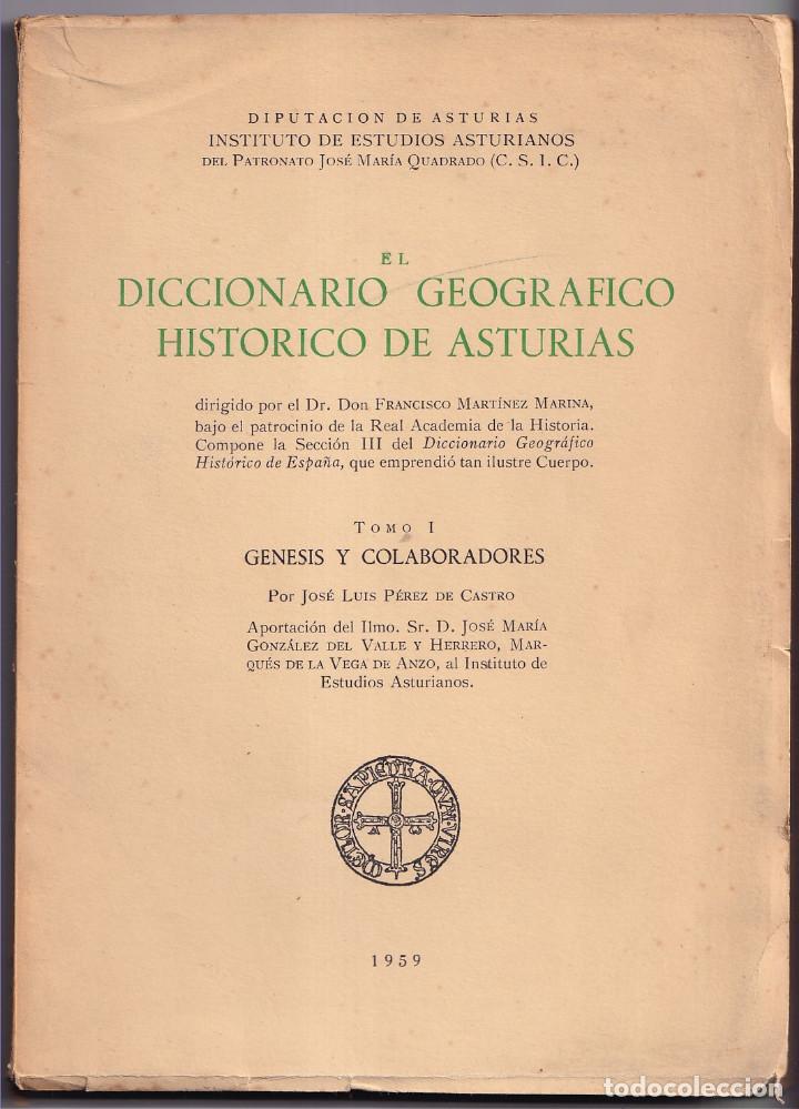 Gebrauchte B&uuml;cher: EL DICCIONARIO HIST&Oacute;RICO GEOGR&Aacute;FICO DE ASTURIAS DE MART&Iacute;NEZ MARINA. I (&Uacute;NICO PUBLICADO) 1959