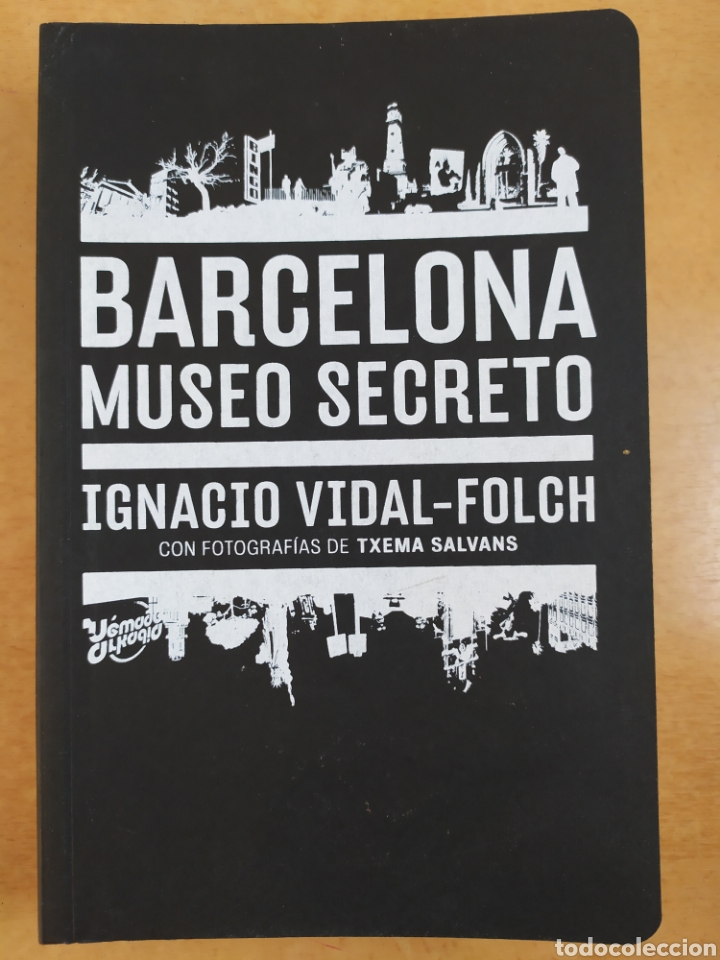 Libros de segunda mano: BARCELONA MUSEO SECRETO / IGNACIO VIDAL-FOLCH / 2009. ACTAR - Foto 1