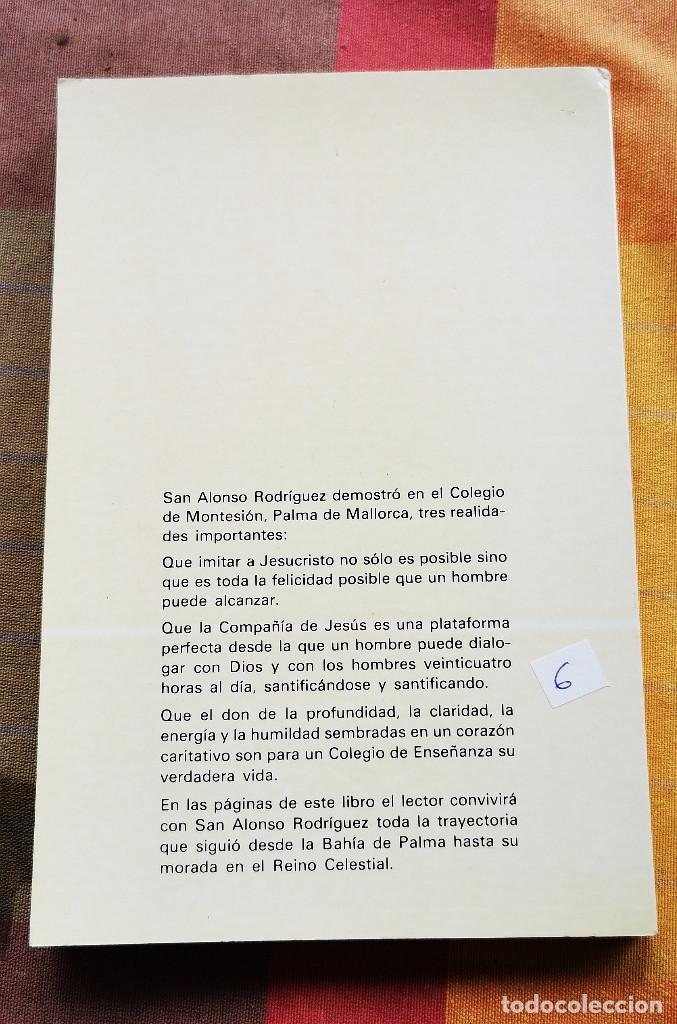 Libros de segunda mano: Alonso Rodriguez. El santo de Montesi&oacute;n. Rosendo Roig - Foto 2