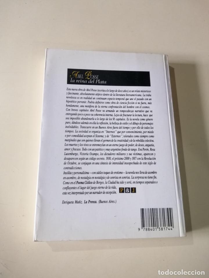 Libros de segunda mano: La reina del Plata. Abel Posse - Foto 2