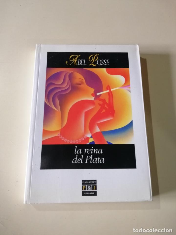 Libros de segunda mano: La reina del Plata. Abel Posse - Foto 1