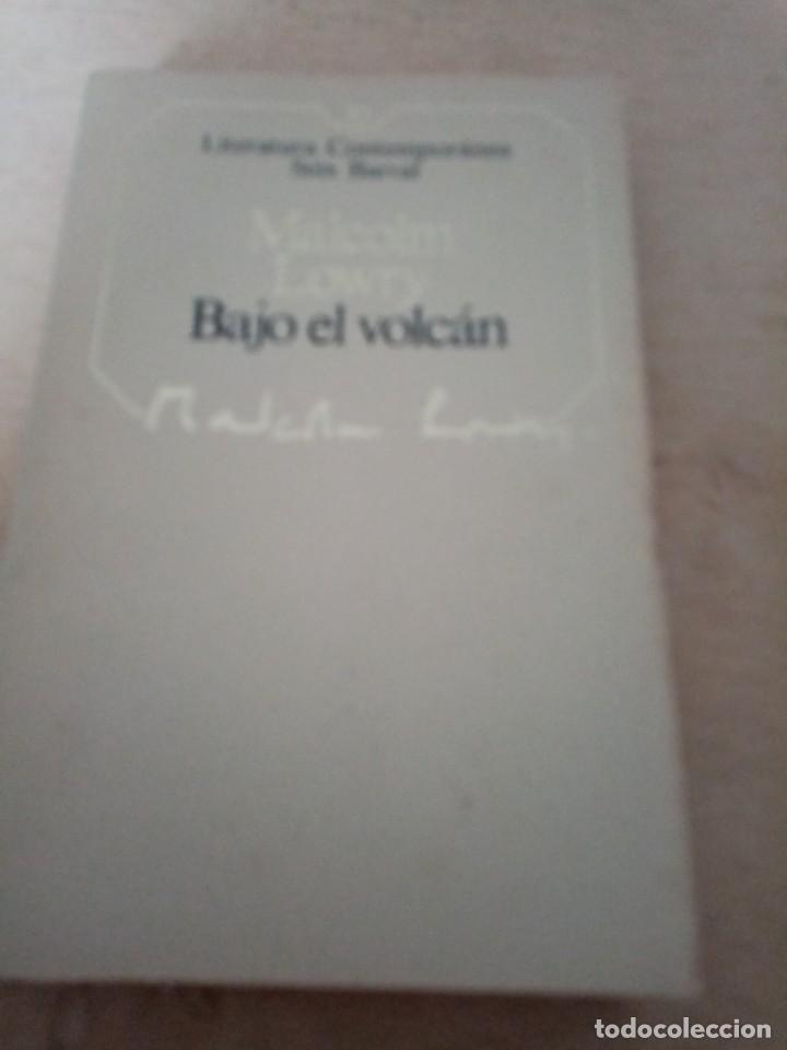Libros de segunda mano: BAJO EL VOLC&Aacute;N. MALCOLM LOWRY. EST31B2 - Foto 1